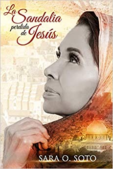“La Sandalia Perdida De Jesús” Disponible En Amazon