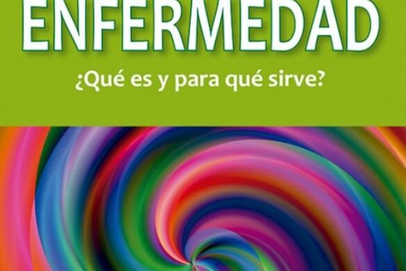 La Enfermedad, ¿Qué Es Y Para Qué Sirve?