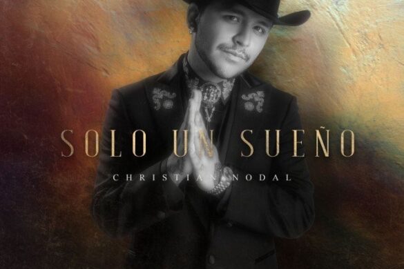 Christian Nodal Versiona “Solo un sueño”