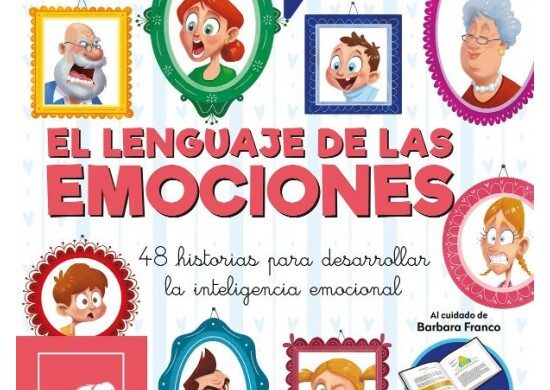 Historias De La Vida Cotidiana Para Desarrollar Las Emociones
