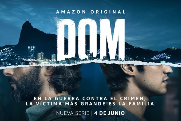 Amazon Estrena La Original Serie Brasileña Dom