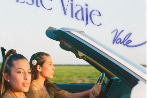 Vale El Dueto De Hermanas Cantautoras Presenta “Este Viaje”