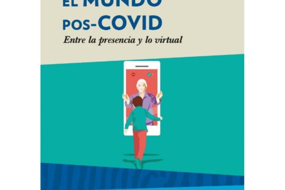 El Mundo Pos-COVID