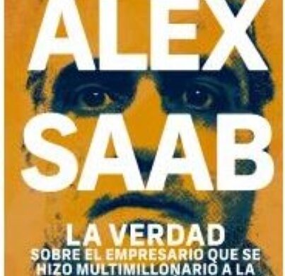 Este Libro Muestra Las Relaciones De Saab Con Nicolás Maduro Y Políticos Colombianos