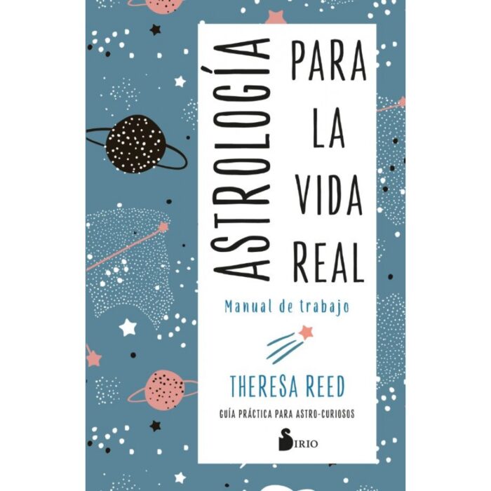 Astrología Para La Vida Real
