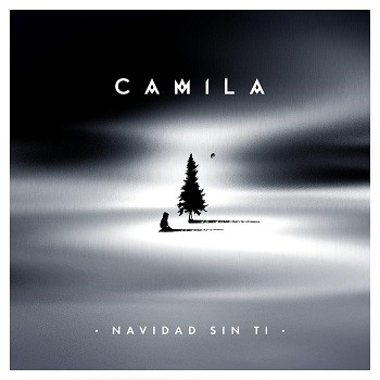 Camila El Dúo Pop Mexicano Lanza “Navidad Sin Ti”