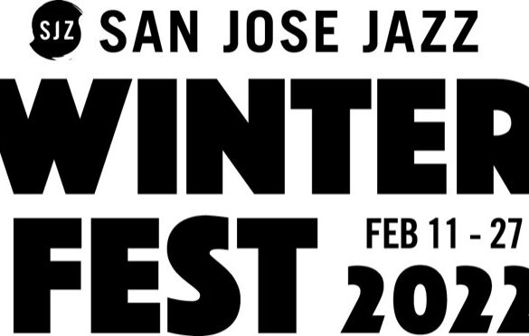 San Jose Jazz Winter Fest 2022