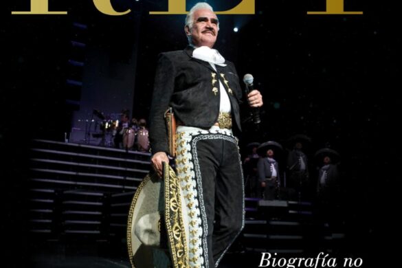 La Biografía No Autorizada De Vicente Fernández