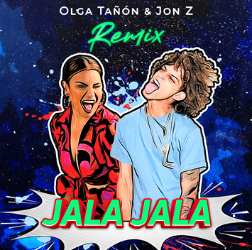 Olga Tañon Y Jon Z Estrenan “El Jala Jala Remix”