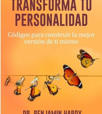 Transforma Tu Personalidad