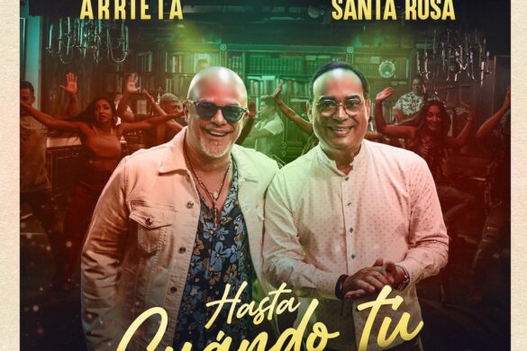 Nelson Arrieta Y Gilberto Santa Rosa “Hasta Cuándo Tú”