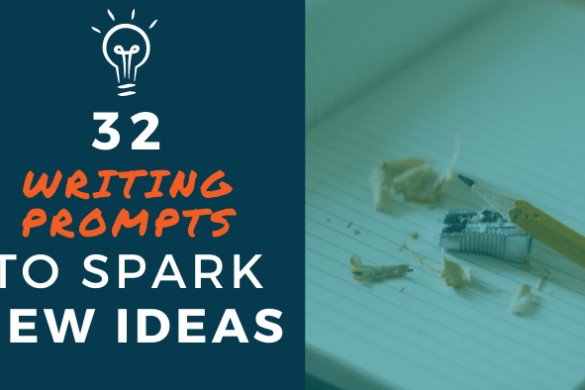 32 Writing Prompts To Reignite Your Love For Writing