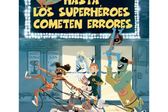 Hasta Los Superhéroes Cometen Errores