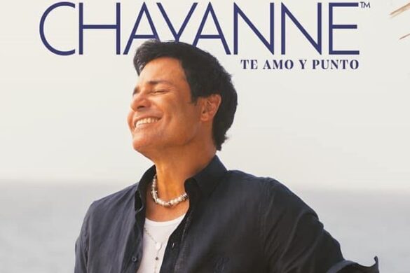 CHAYANNE™ “Te Amo Y Punto”