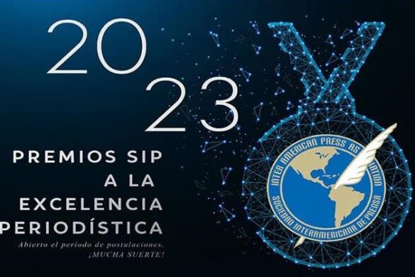 La SIP Reitera Apertura De Convocatoria Al Concurso Excelencia En El Periodismo