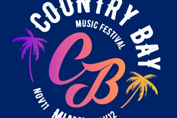 Country Bay Music Festival Traerá A Miami Los Artistas Más Destacados De La Música Country