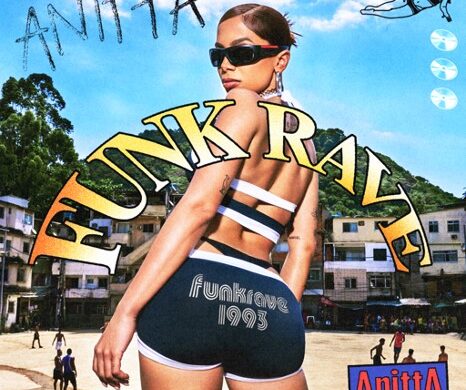 Anitta Trae El Funk Brasileño A Las Masas Con Su Nuevo Sencillo «Funk Rave»