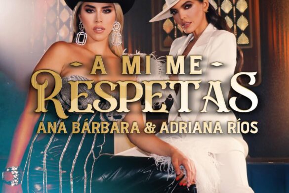 Gran Mancuerna Entre Adriana Ríos Y Ana Bárbara
