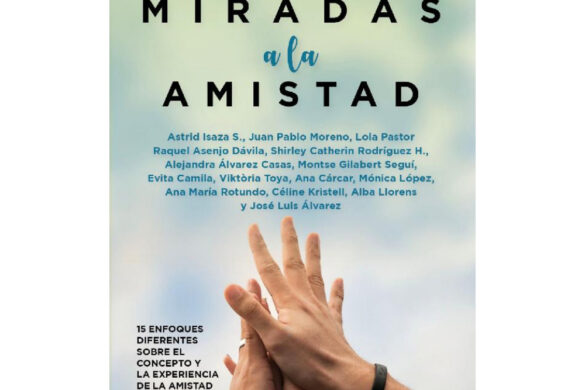 15 Miradas A La Amistad
