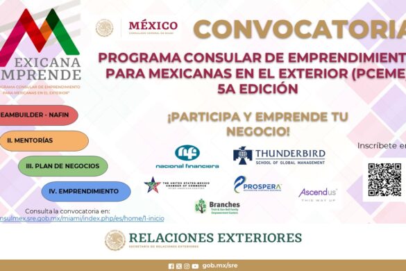 Convocatoria Para Participar En La Quinta Edición Del “Programa Consular De Emprendimiento Para Mexicanas En El Exterior’’