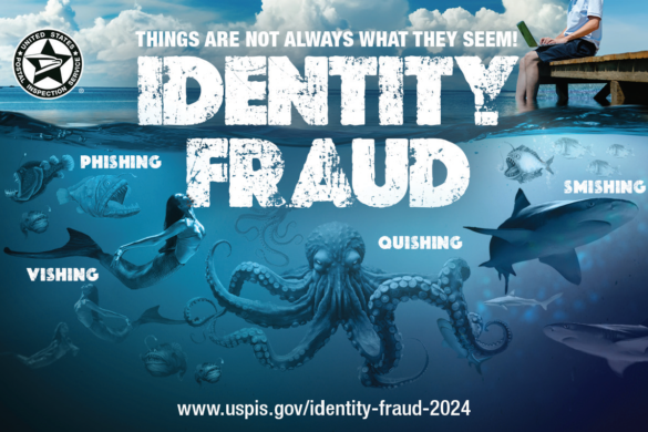Postal Inspectors Launch Campaign To Protect Consumers From Identity Fraud