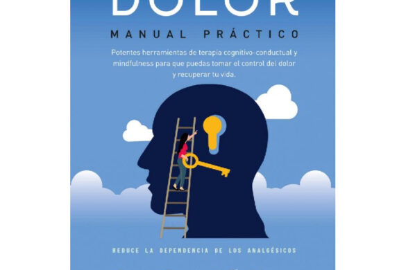 Manuel Práctico Para Gestionar Tu Dolor