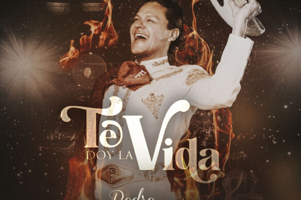 Pedro Fernández Presenta Su Nuevo Álbum Titulado “Te Doy La Vida”