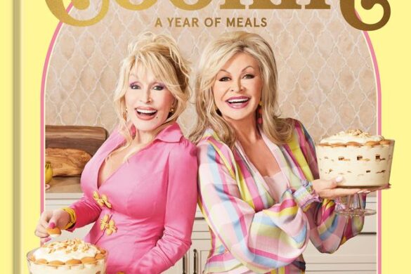 Good Lookin’ Cookin’A Year Of Meals By Dolly Parton And Rachel Parton George