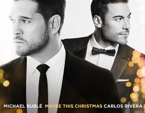 Carlos Rivera Estrena Colaboración Navideña Con Michael Bublé