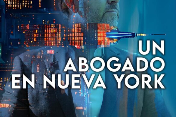 «Un Abogado En Nueva York » Una Audaz Serie Digital Sobre Inmigración