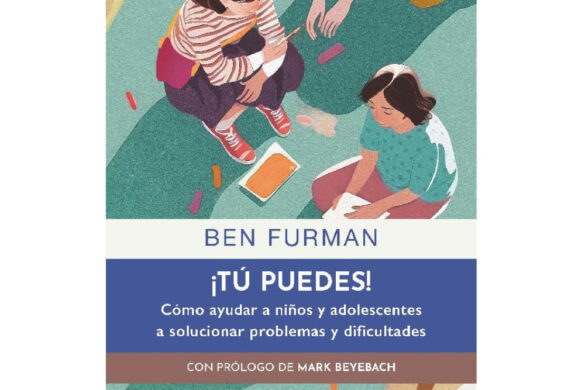 Cómo Ayudar A Niños Y Adolescentes A Solucionar Problemas Y Dificultades