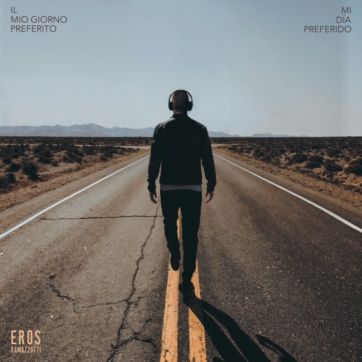 El Regreso De Eros Ramazzotti Con “Mi Día Preferido”