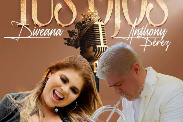 Diveana y Anthony Pérez Presentan “Tus Ojos” Versión Deluxe