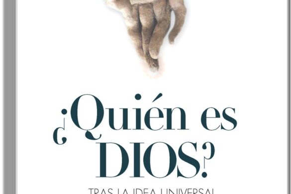 ¿Quién Es Dios?.  El Libro Ofrece Respuestas Profundas A Preguntas Existenciales Y Ayuda A Reconectar La Fe