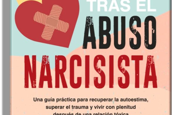 How to Heal After Narcissistic Abuse