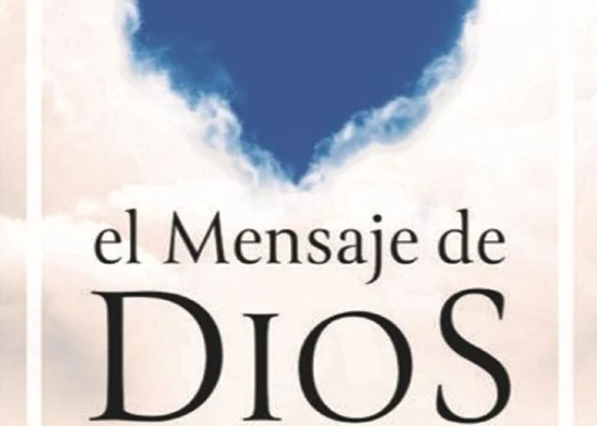 Lee El Mensaje De Dios Al Mundo