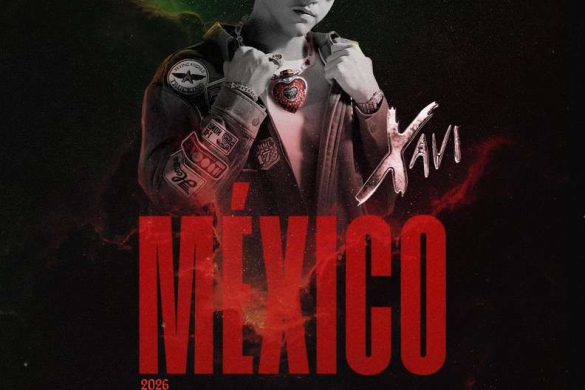 Global Phenomenon Xavi Announces His Mexico “X Tour”
