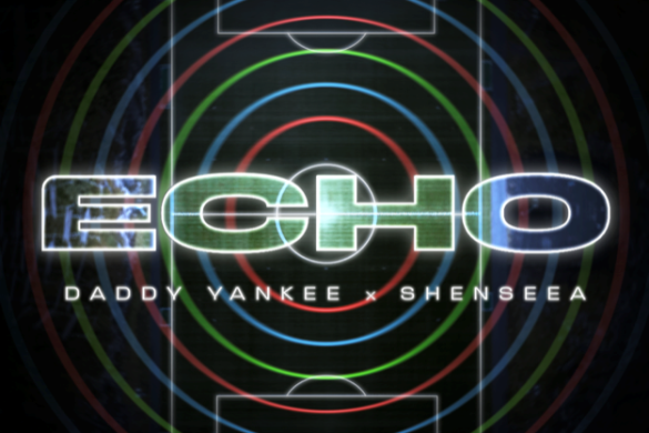 Daddy Yankee And Shenseea Unite For Echo On The Official FIFA World Cup 2026 Album