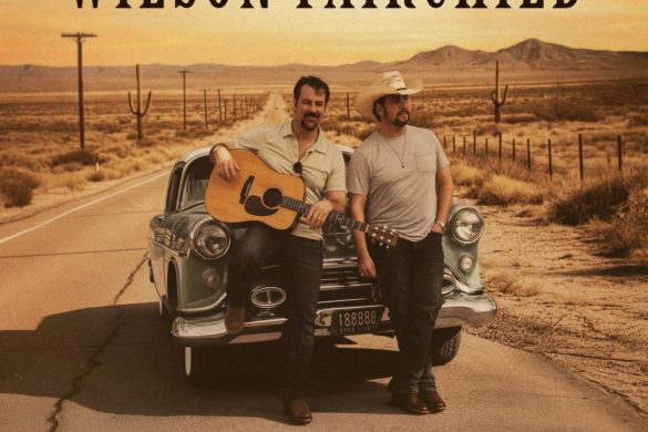Wilson Fairchild Debut American Songbook With Classic Country Spirit
