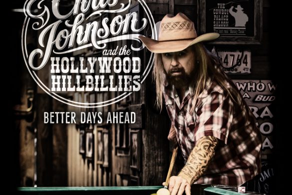 “Better Days Ahead”: Chris Johnson Introduces a Standout Country Story With Fresh Direction